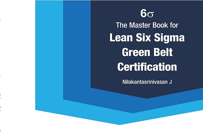  The Master Book for Lean Six Sigma Green Belt Certification CSSGB 